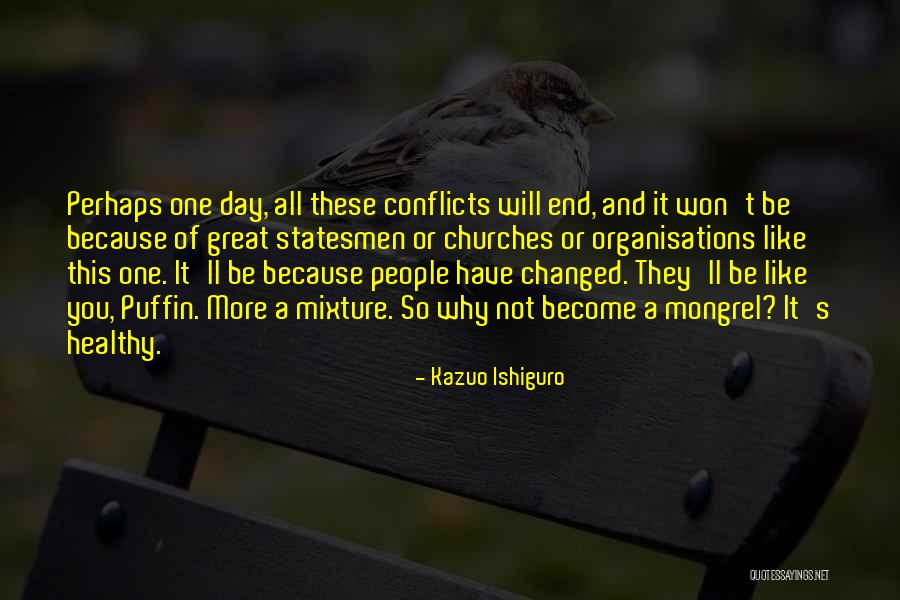 Conflicts With Family Quotes By Kazuo Ishiguro Conflicts With Family Quotes By Kazuo Ishiguro