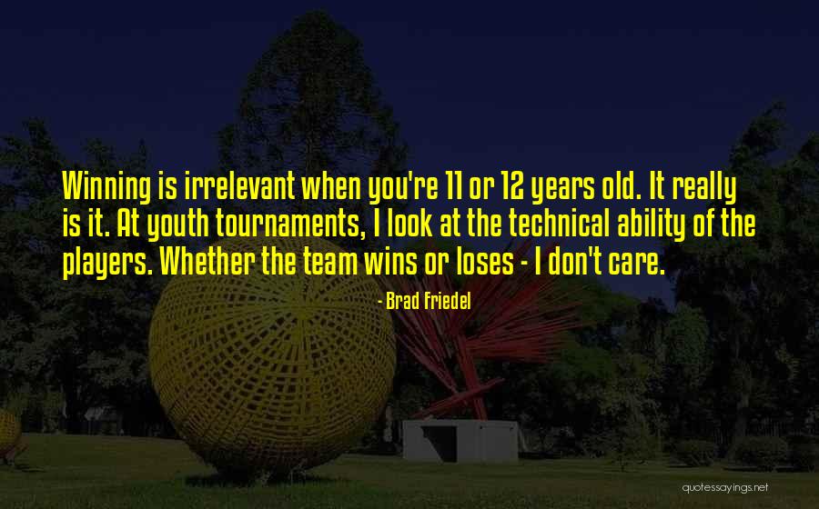 Conflictual Quotes By Brad Friedel Conflictual Quotes By Brad Friedel