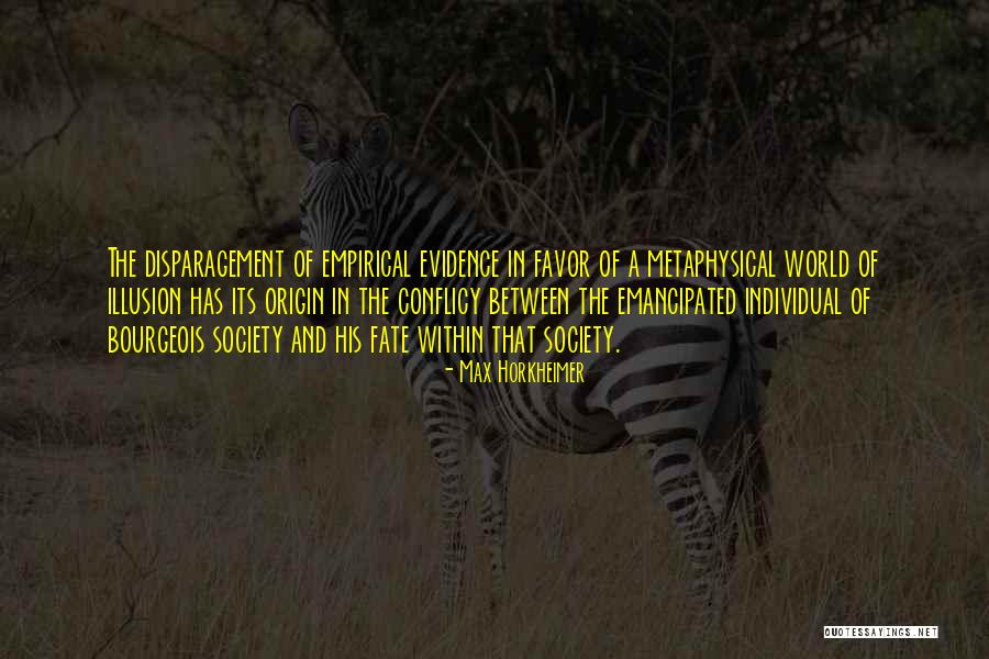 Conflicy Quotes By Max Horkheimer Conflicy Quotes By Max Horkheimer