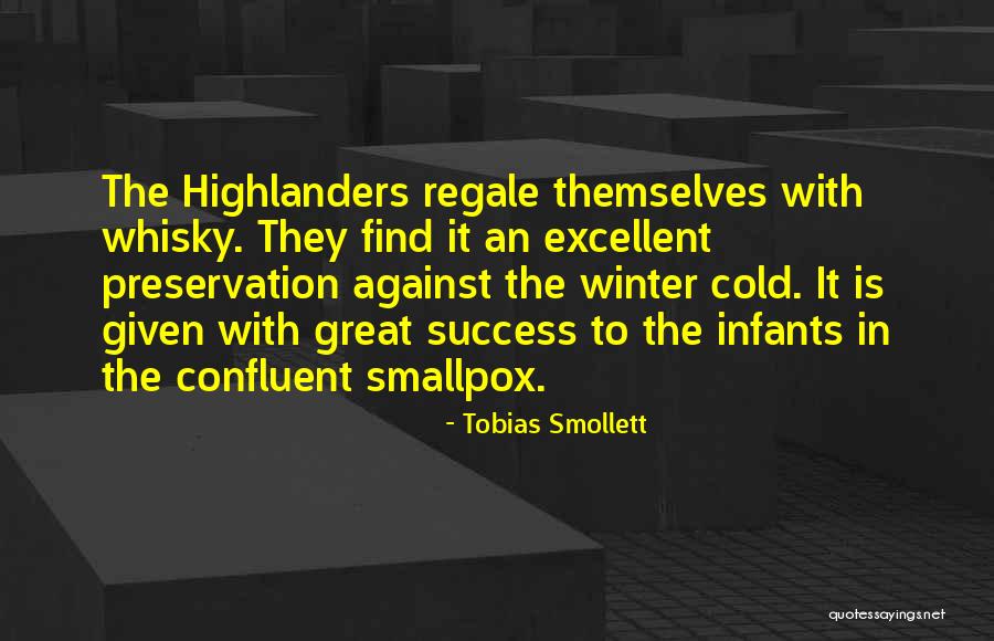 Confluent Quotes By Tobias Smollett Confluent Quotes By Tobias Smollett