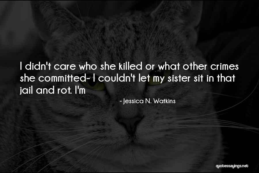 Confluenza New You Quotes By Jessica N. Watkins Confluenza New You Quotes By Jessica N. Watkins