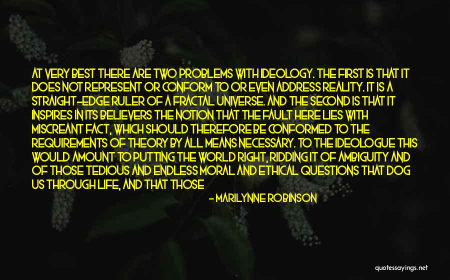 Conformed Means Quotes By Marilynne Robinson Conformed Means Quotes By Marilynne Robinson