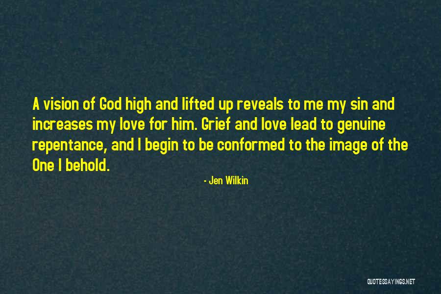 Conformed To The Quotes By Jen Wilkin Conformed To The Quotes By Jen Wilkin