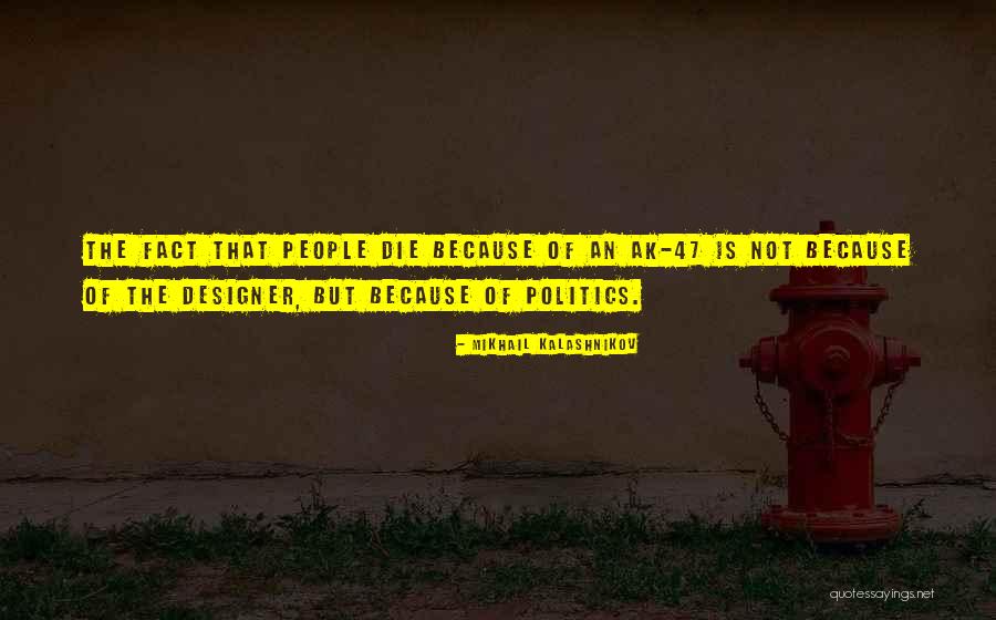 Conformidade Sinonimos Quotes By Mikhail Kalashnikov Conformidade Sinonimos Quotes By Mikhail Kalashnikov