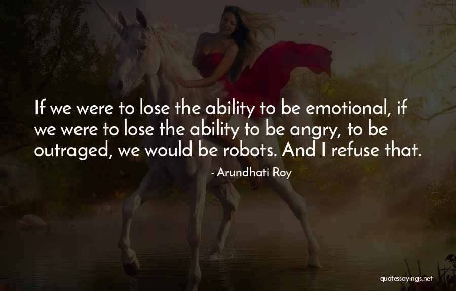 Conformisme Betekenis Quotes By Arundhati Roy Conformisme Betekenis Quotes By Arundhati Roy