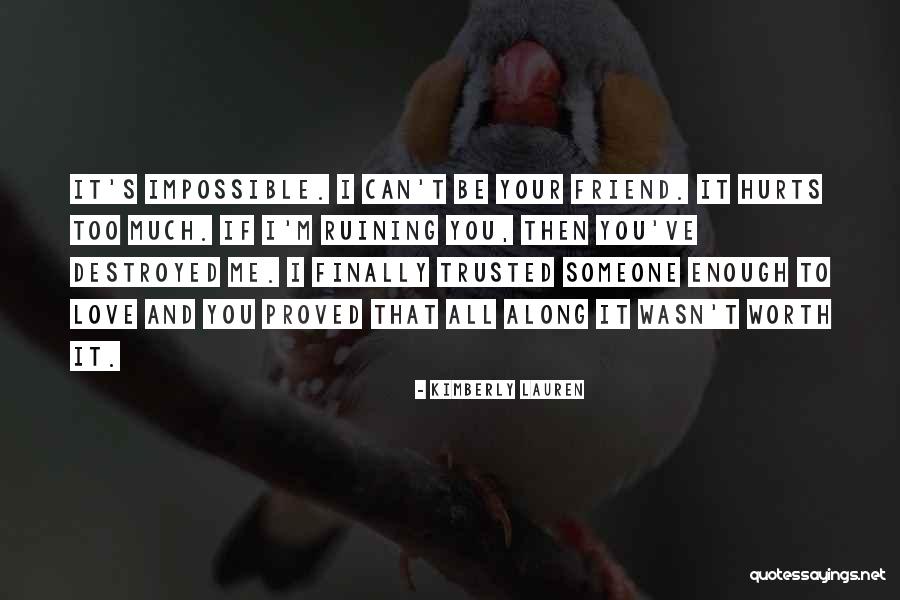 Conformisme Betekenis Quotes By Kimberly Lauren Conformisme Betekenis Quotes By Kimberly Lauren
