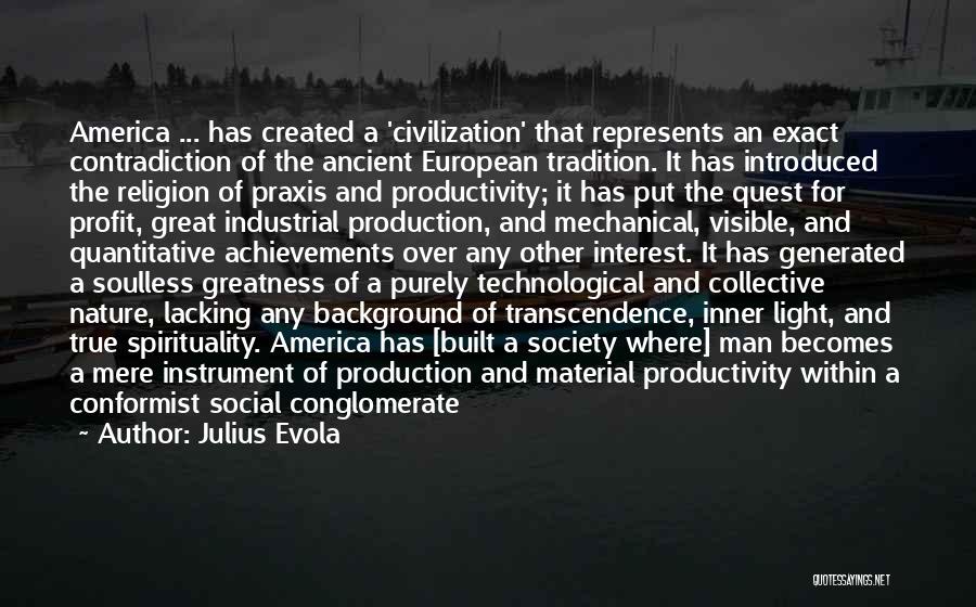 Conformist Quotes By Julius Evola