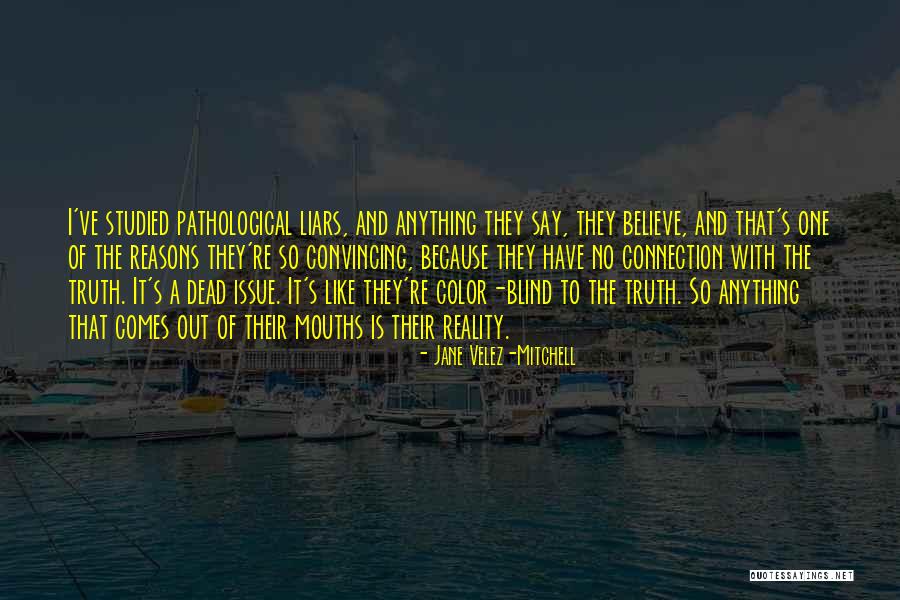Conformista Definicion Quotes By Jane Velez-Mitchell Conformista Definicion Quotes By Jane Velez-Mitchell