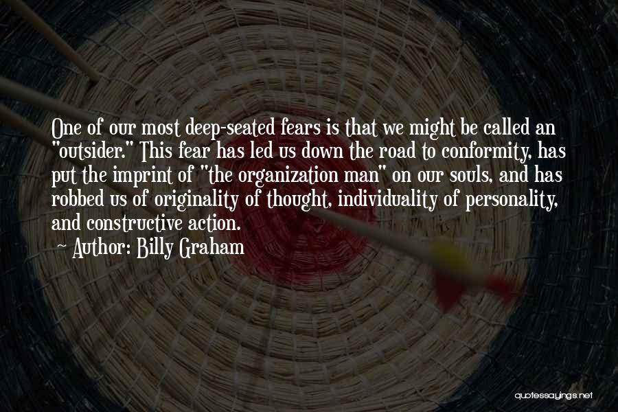 Conformity And Individuality Quotes By Billy Graham