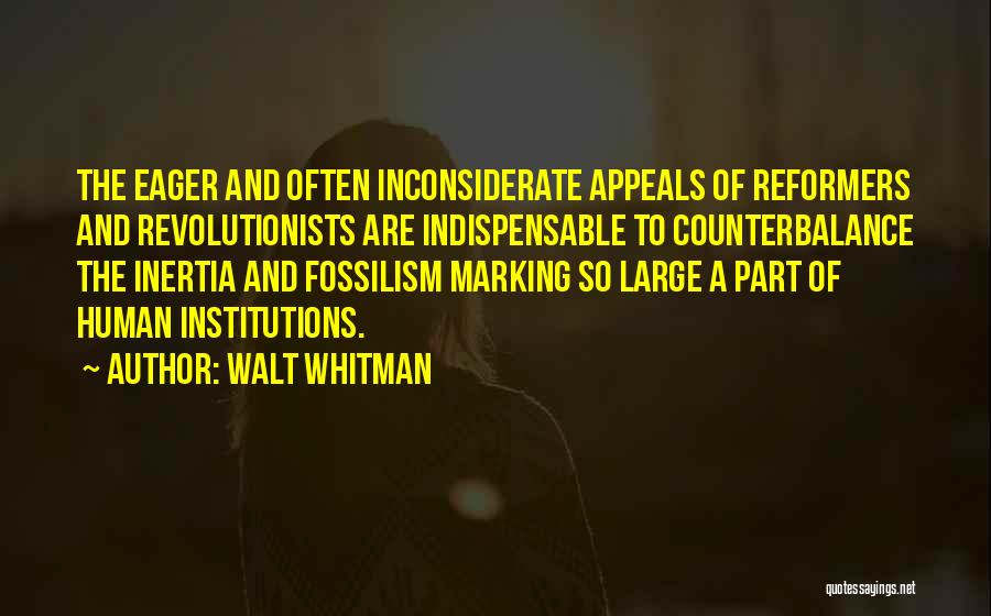 Conformity And Individuality Quotes By Walt Whitman