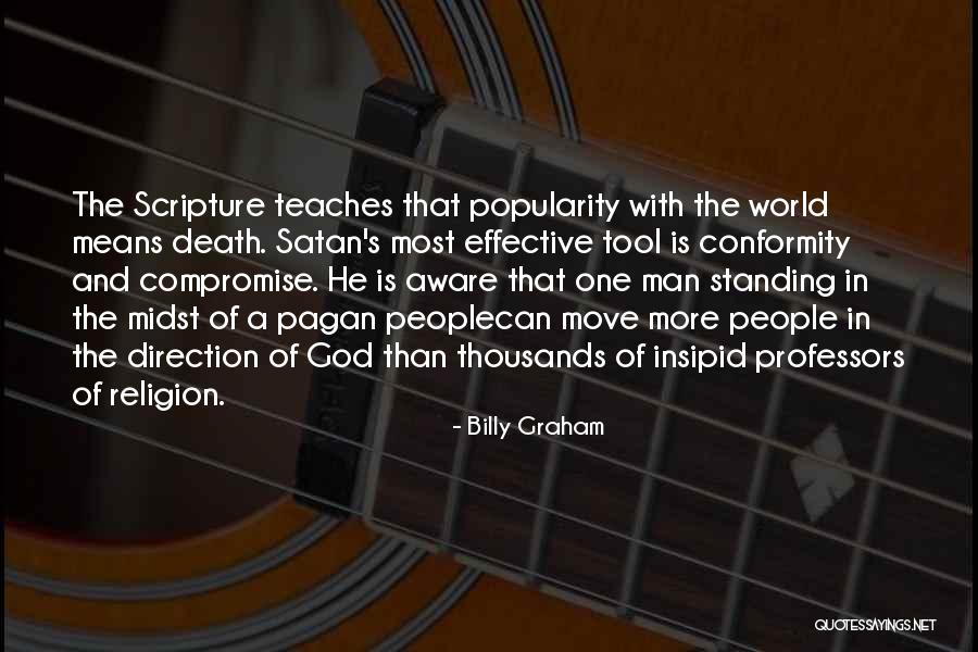 Conformity To God S Will Quotes By Billy Graham Conformity To God S Will Quotes By Billy Graham