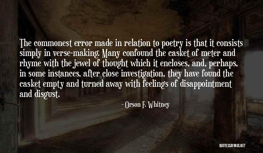 Confound It Quotes By Orson F. Whitney Confound It Quotes By Orson F. Whitney