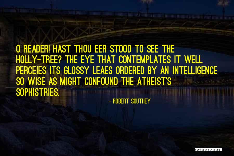 Confound It Quotes By Robert Southey Confound It Quotes By Robert Southey