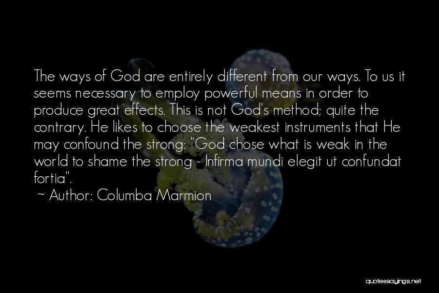 Confound Quotes By Columba Marmion