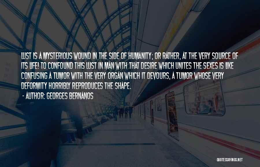 Confound Quotes By Georges Bernanos