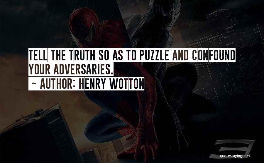 Confound Quotes By Henry Wotton