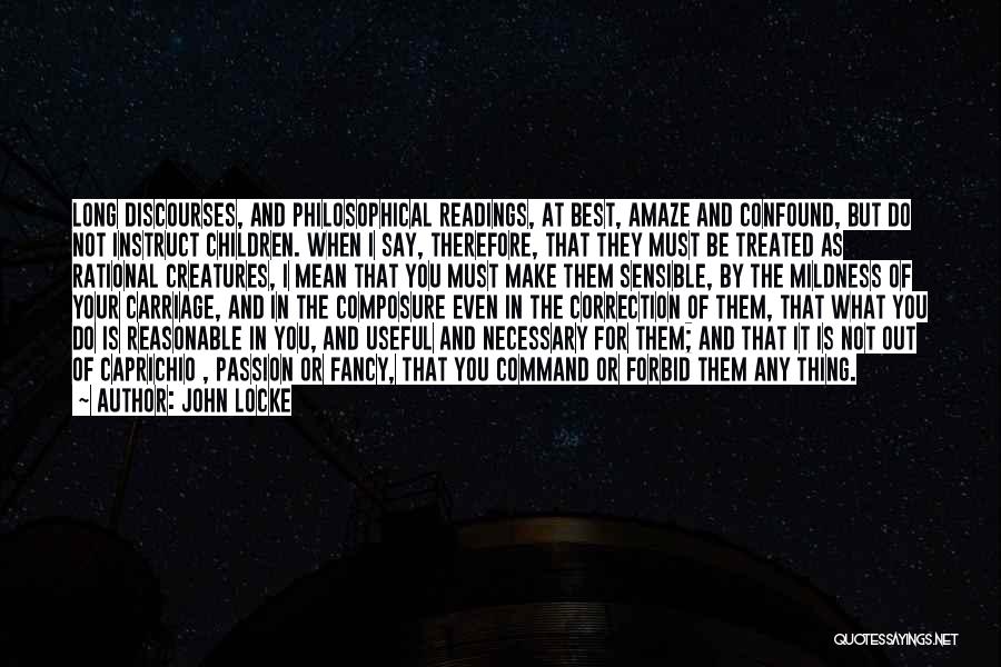 Confound Quotes By John Locke