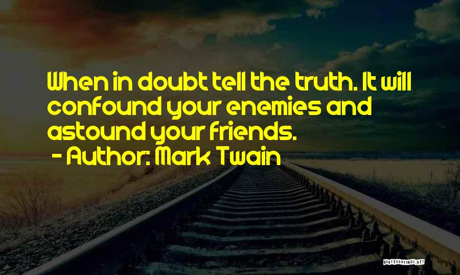 Confound Quotes By Mark Twain