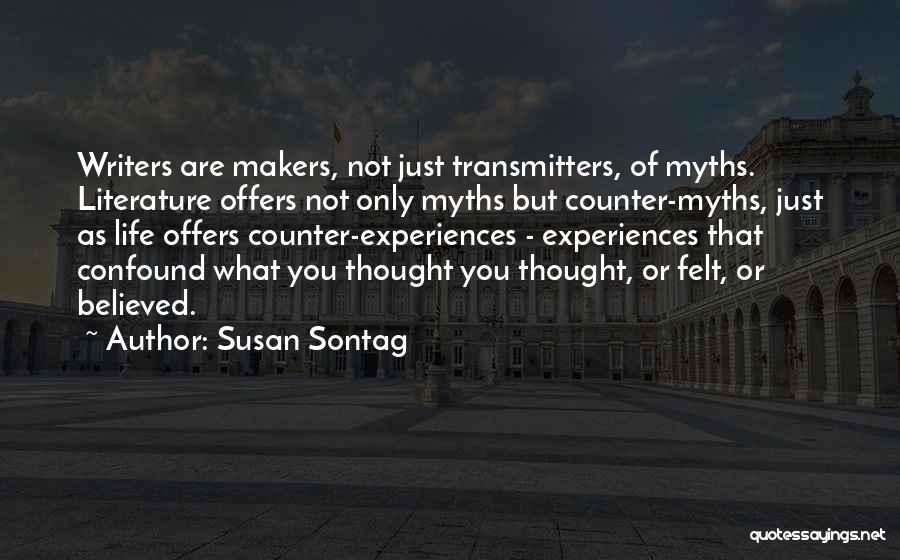 Confound Quotes By Susan Sontag