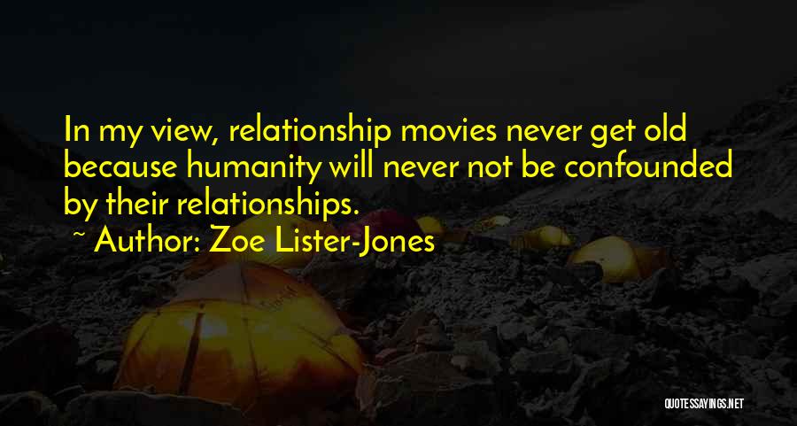 Confounded Quotes By Zoe Lister-Jones