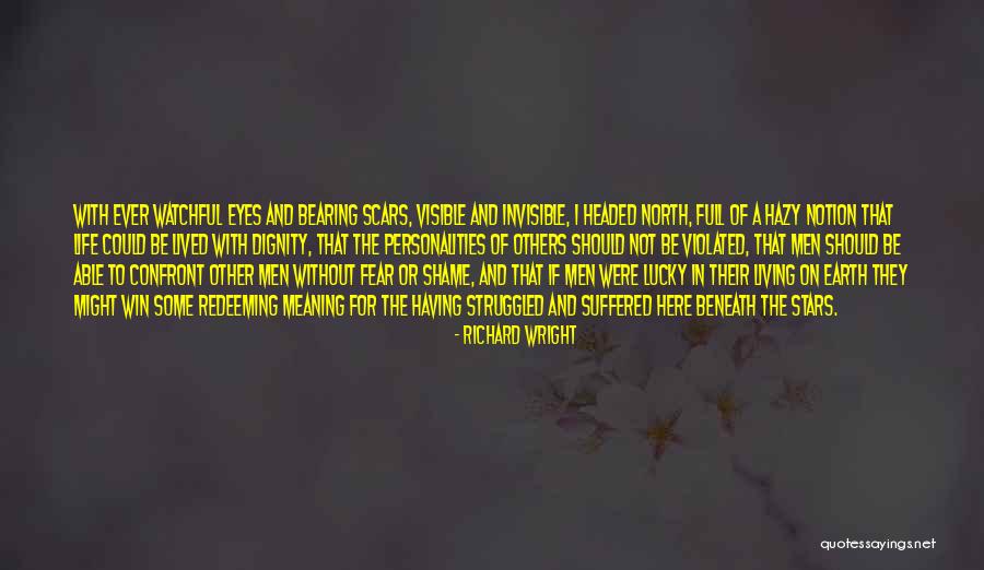 Confront Fear Quotes By Richard Wright Confront Fear Quotes By Richard Wright