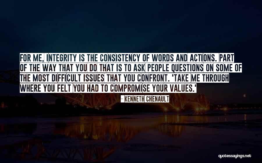 Confront Me Quotes By Kenneth Chenault Confront Me Quotes By Kenneth Chenault