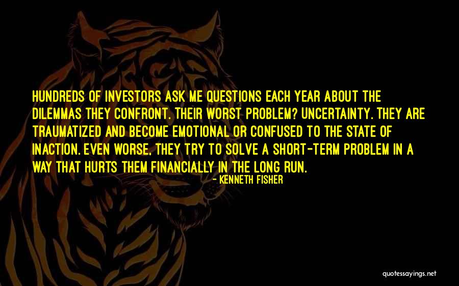 Confront Me Quotes By Kenneth Fisher Confront Me Quotes By Kenneth Fisher