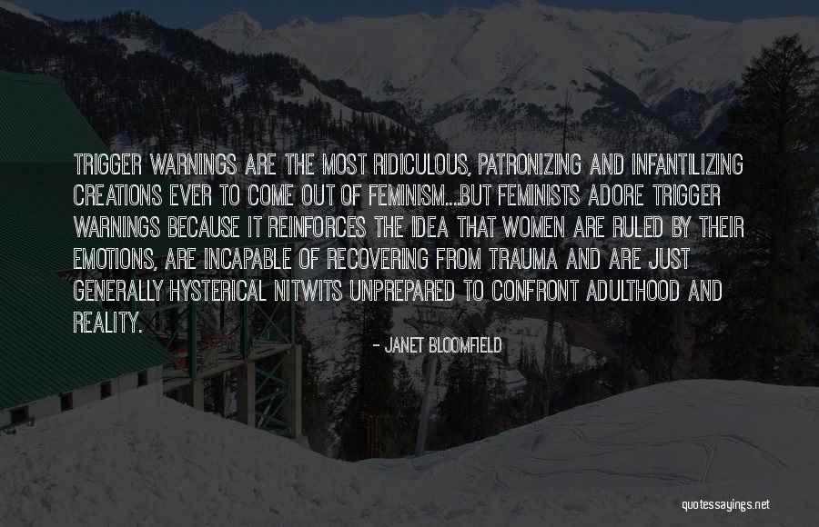 Confront Reality Quotes By Janet Bloomfield Confront Reality Quotes By Janet Bloomfield