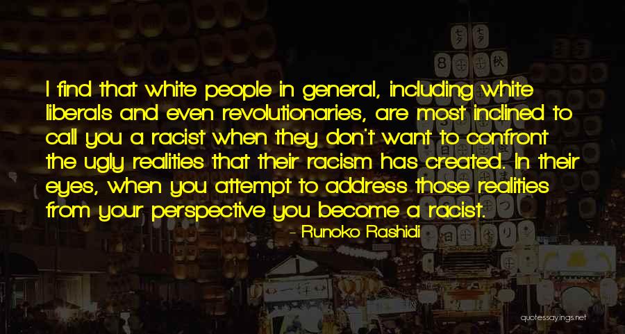 Confront Reality Quotes By Runoko Rashidi