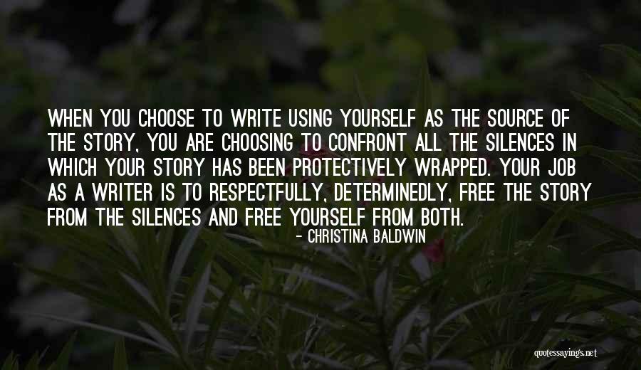 Confront You Quotes By Christina Baldwin