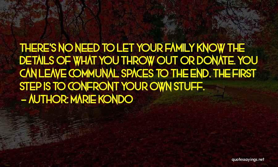 Confront You Quotes By Marie Kondo