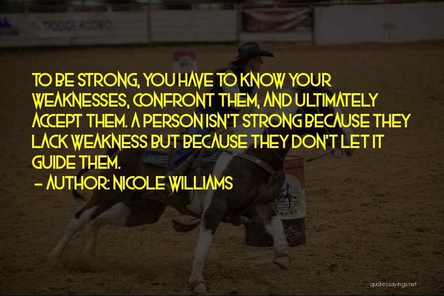 Confront You Quotes By Nicole Williams