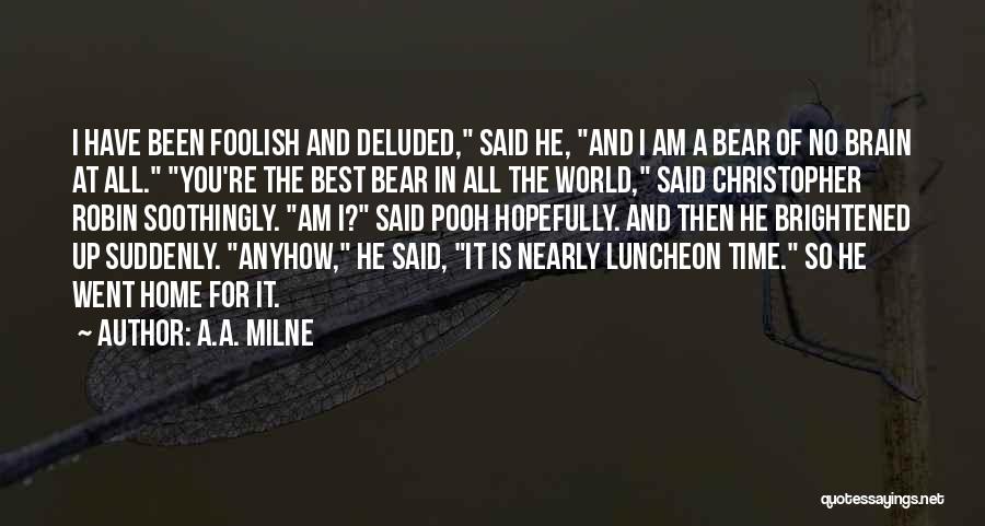 Confrontable Quotes By A.A. Milne
