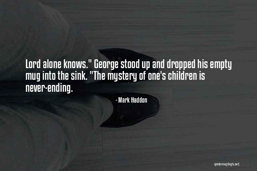 Confrontados Sinonimo Quotes By Mark Haddon Confrontados Sinonimo Quotes By Mark Haddon