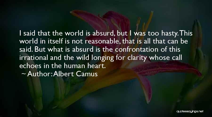 Confrontation Quotes By Albert Camus