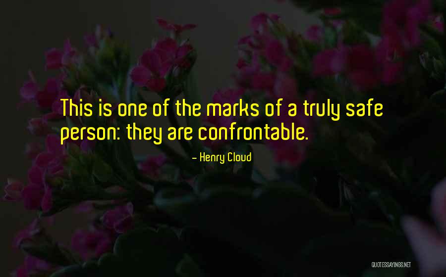 Confrontation Quotes By Henry Cloud Confrontation Quotes By Henry Cloud