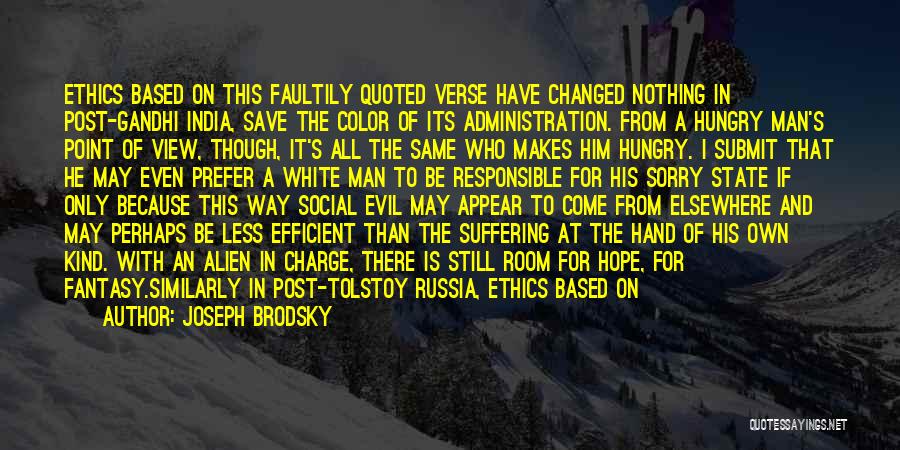 Confronting Evil Quotes By Joseph Brodsky