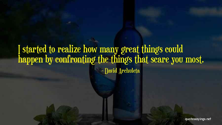Confronting Life Quotes By David Archuleta Confronting Life Quotes By David Archuleta