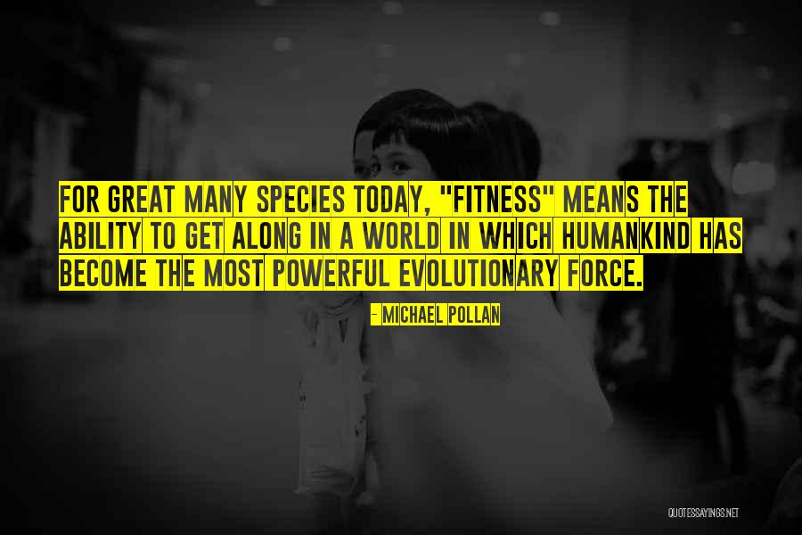 Confronting Love Quotes By Michael Pollan