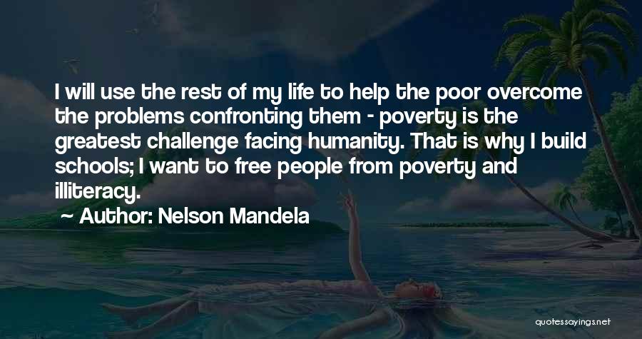 Confronting Problems Quotes By Nelson Mandela