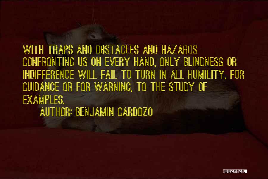 Confronting The Past Quotes By Benjamin Cardozo