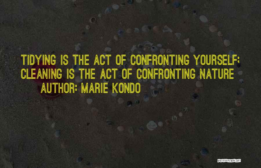 Confronting The Past Quotes By Marie Kondo