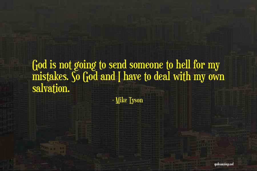 Confrontive Therapy Quotes By Mike Tyson Confrontive Therapy Quotes By Mike Tyson