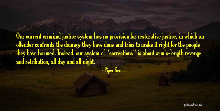 Confronts Quotes By Piper Kerman Confronts Quotes By Piper Kerman
