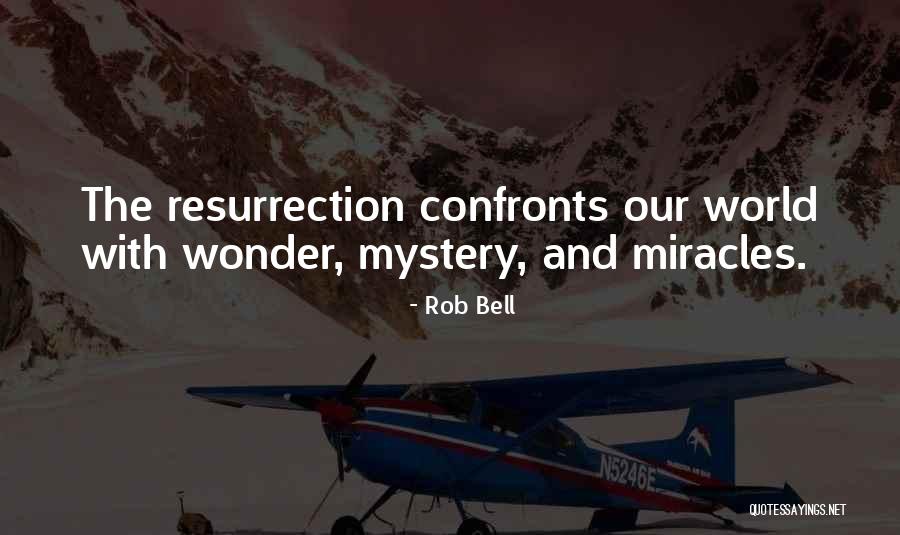 Confronts Quotes By Rob Bell Confronts Quotes By Rob Bell