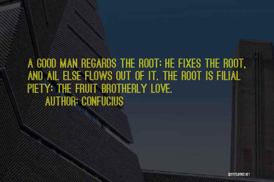 Confucius Love Quotes By Confucius