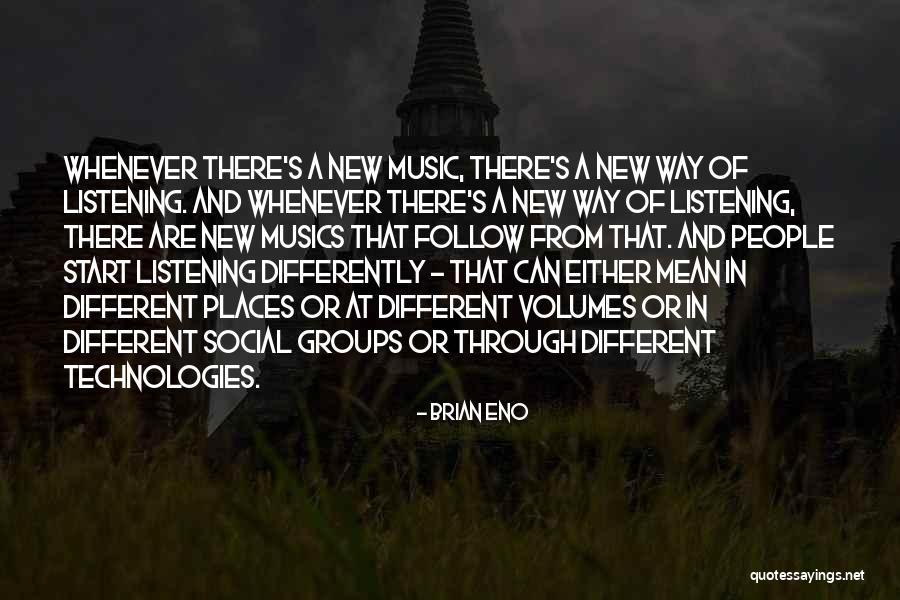 Confundido Sinonimos Quotes By Brian Eno Confundido Sinonimos Quotes By Brian Eno