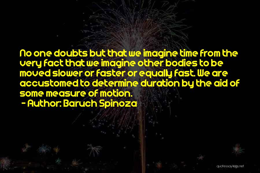 Confundidos En Quotes By Baruch Spinoza
