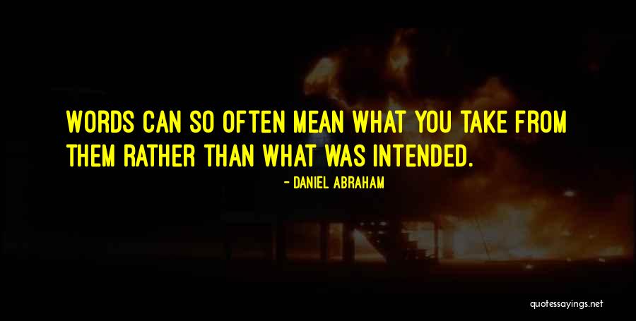 Confundir En Quotes By Daniel Abraham Confundir En Quotes By Daniel Abraham
