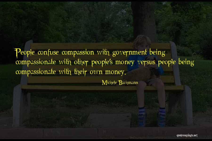 Confuse People Quotes By Michele Bachmann Confuse People Quotes By Michele Bachmann